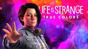Life is Strange True Colors Guide